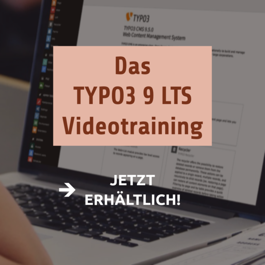 Das TYPO3 9 LTS Videotraining